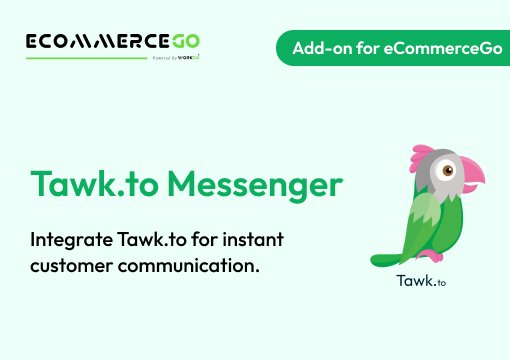 Tawk.to Messenger – eCommerceGo Addon