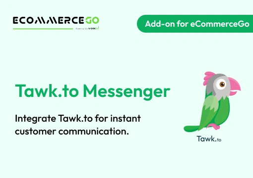 Tawk.to Messenger – eCommerceGo Add-On