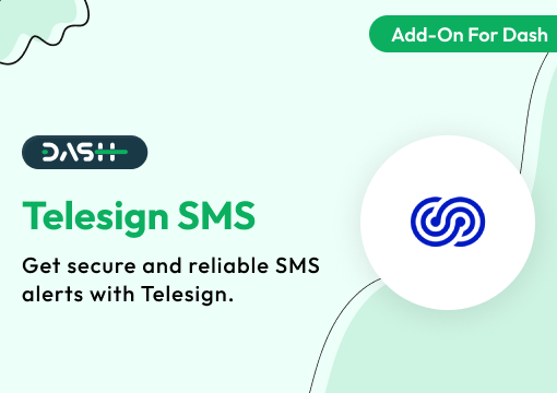 Telesign SMS – Dash SaaS Add-On