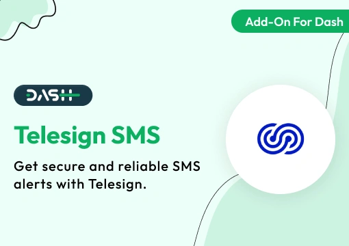 Telesign SMS – Dash SaaS Add-On