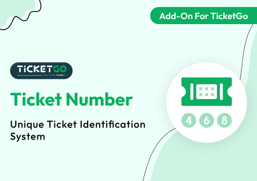 Ticket Number – TicketGo Add-on