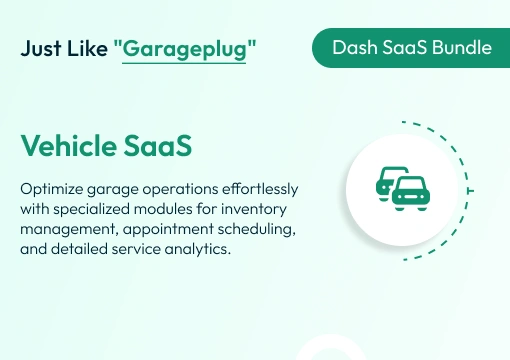 Vehicle SaaS – Dash SaaS Bundle
