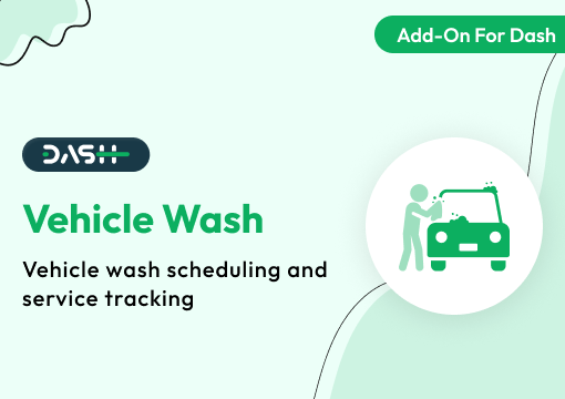 Vehicle Wash – Dash SaaS Add-On