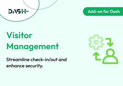 Visitor Management – Dash SaaS Add-On