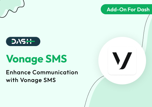 Vonage SMS- Dash SaaS Add-On