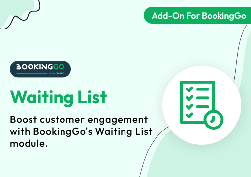 Waiting List – BookingGo SaaS Add-On