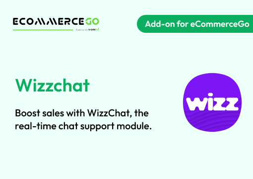 Wizzchat – eCommerceGo Add-On