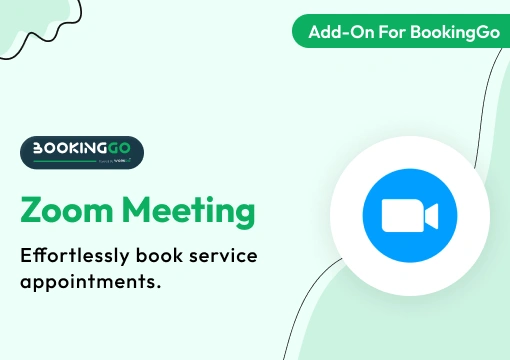 Zoom Meeting – BookingGo SaaS Add-On